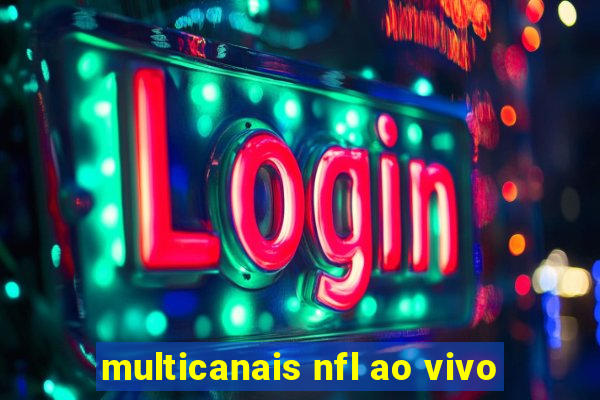 multicanais nfl ao vivo