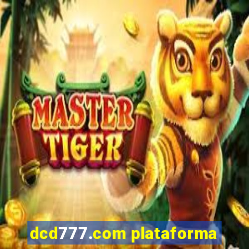 dcd777.com plataforma