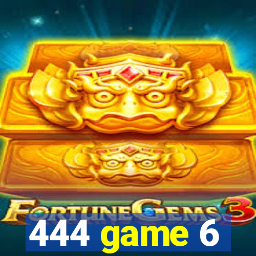 444 game 6