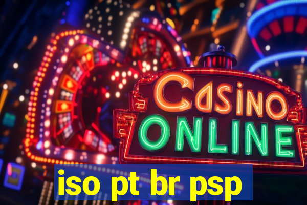 iso pt br psp