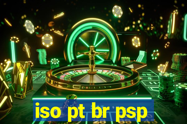 iso pt br psp