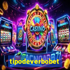 tipodeverbobet