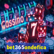 bet365ondefica