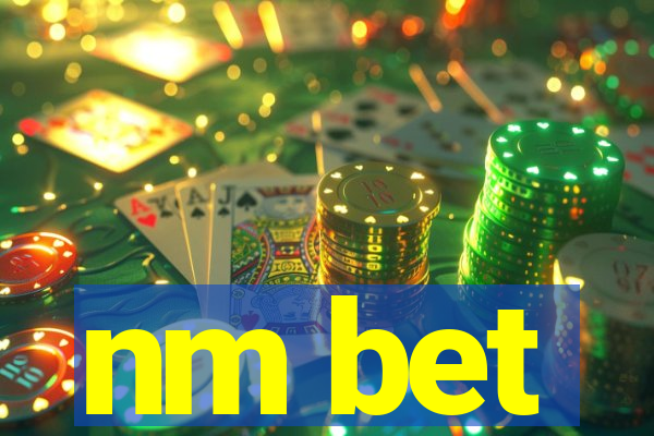 nm bet