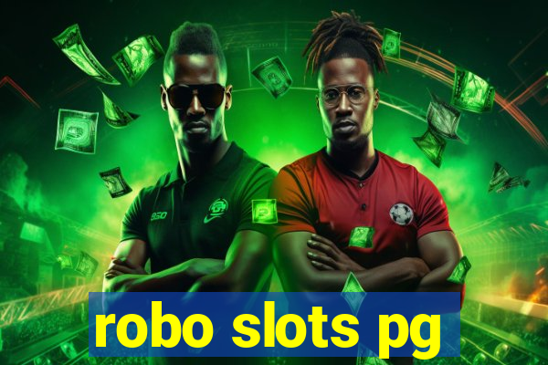robo slots pg