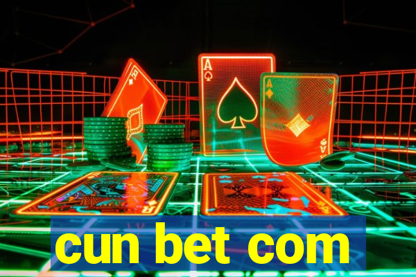 cun bet com