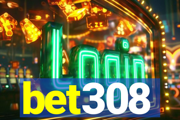 bet308