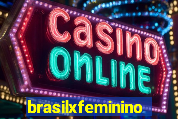 brasilxfeminino