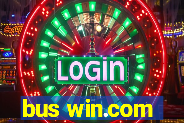bus win.com