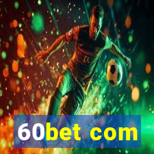 60bet com