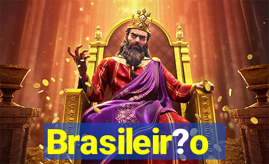 Brasileir?o