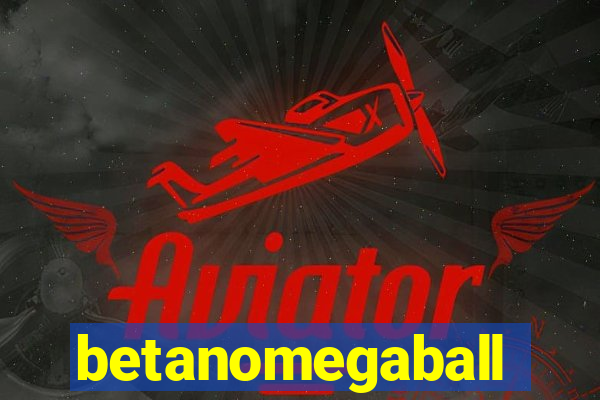 betanomegaball