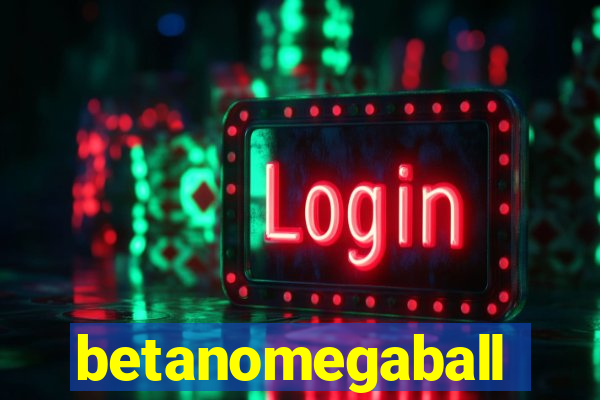 betanomegaball