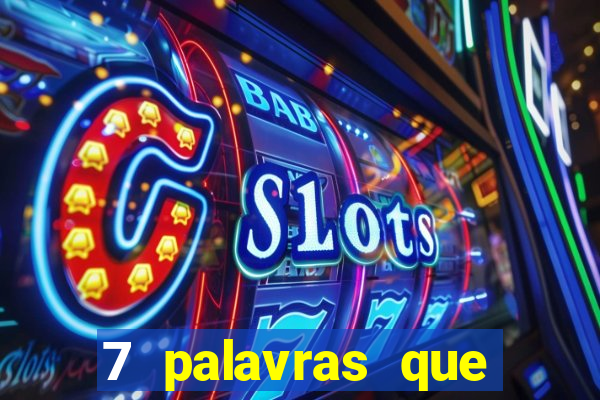 7 palavras que atraem coisas ruins