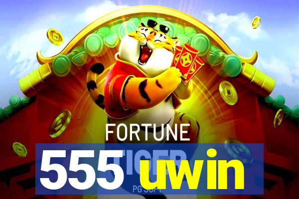 555 uwin