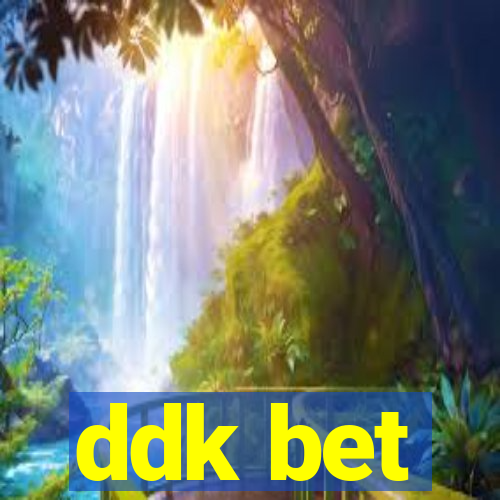 ddk bet