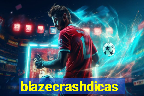 blazecrashdicas