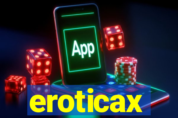 eroticax