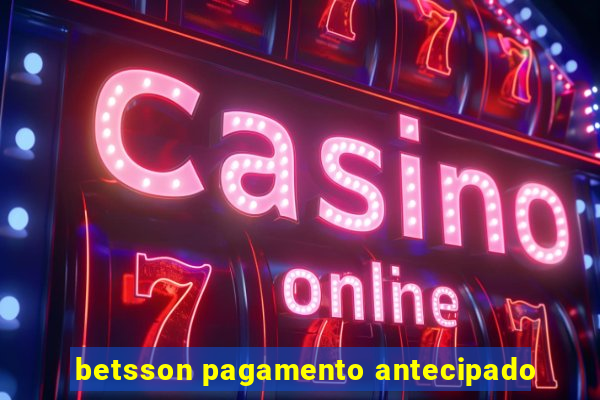 betsson pagamento antecipado