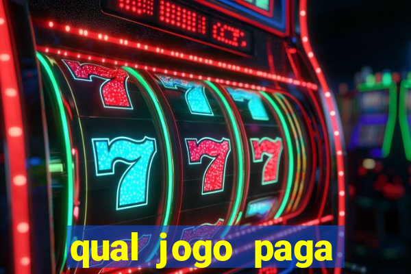 qual jogo paga mesmo de verdade