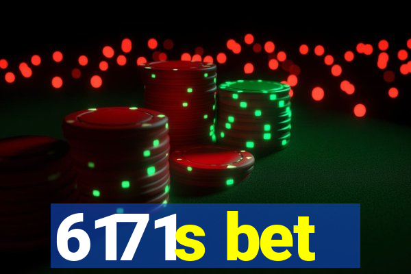 6171s bet