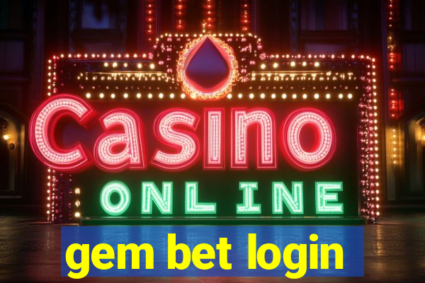 gem bet login