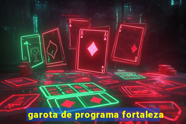 garota de programa fortaleza