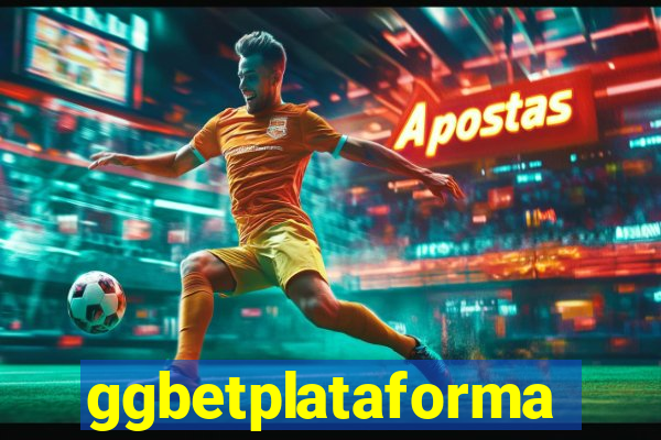 ggbetplataforma