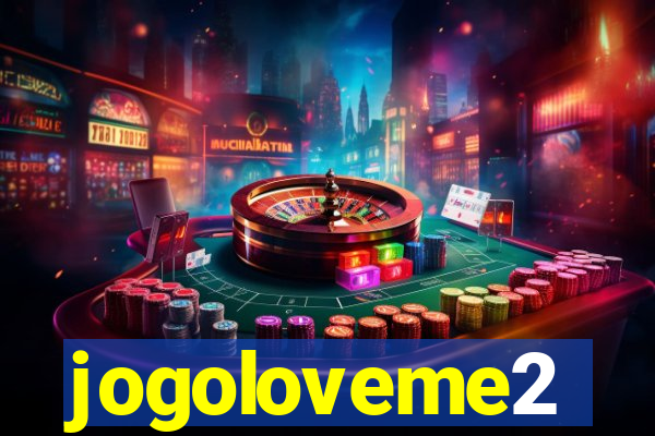 jogoloveme2