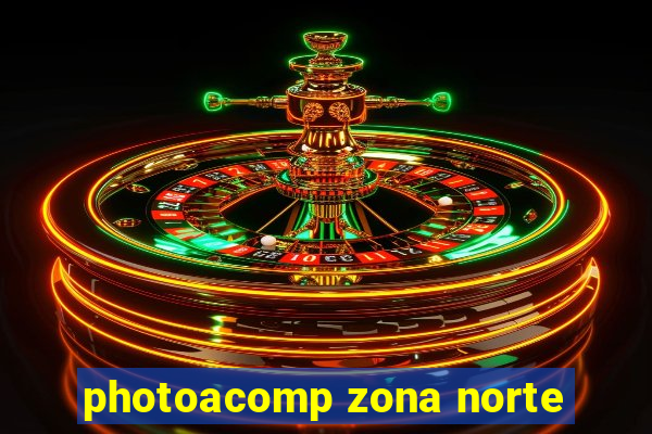photoacomp zona norte
