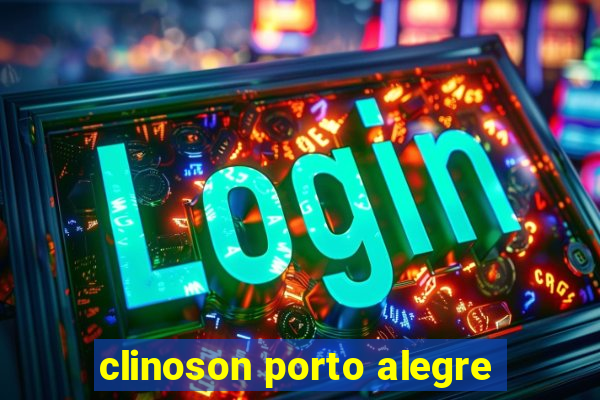 clinoson porto alegre