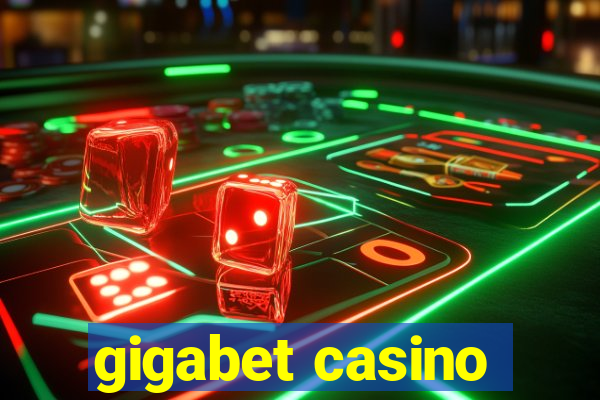 gigabet casino