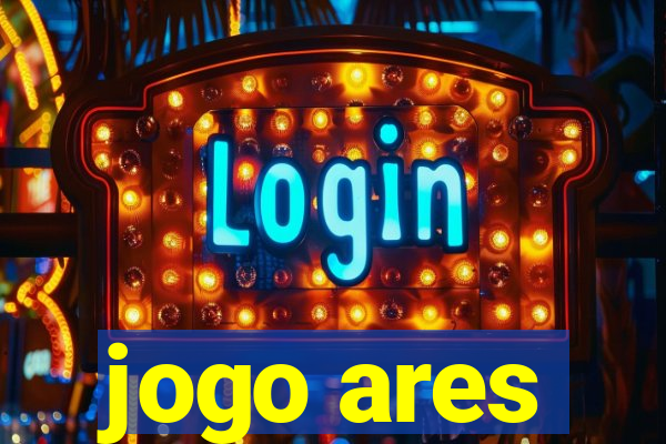 jogo ares