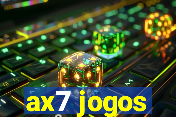 ax7 jogos