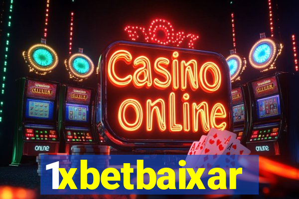 1xbetbaixar