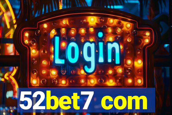 52bet7 com