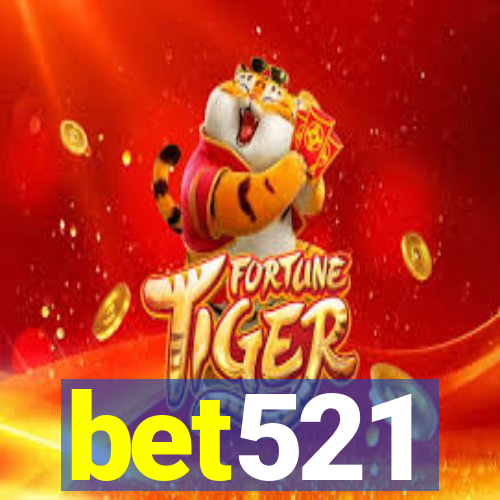 bet521