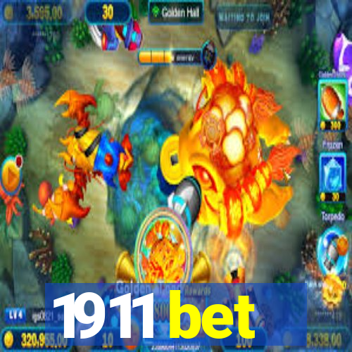 1911 bet