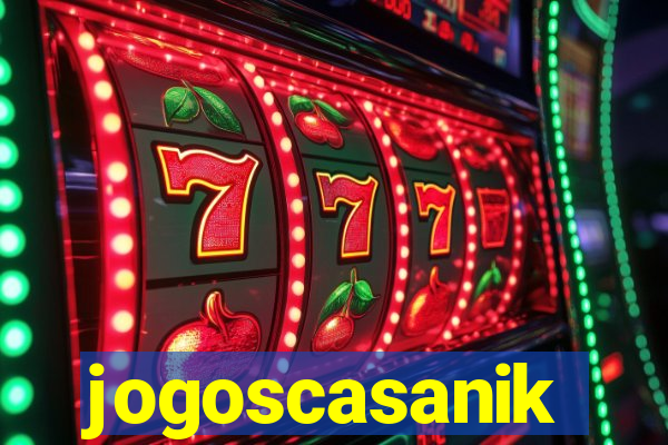 jogoscasanik