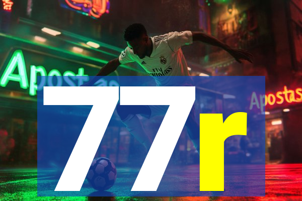 77r
