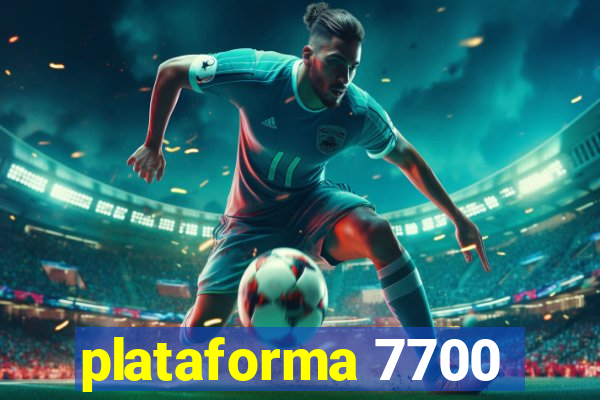 plataforma 7700