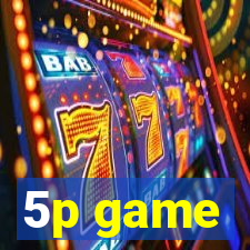 5p game