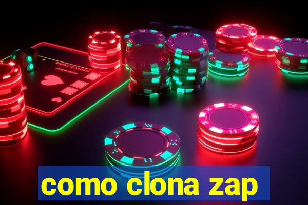 como clona zap