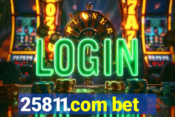 25811.com bet