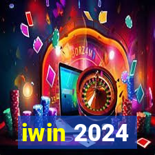 iwin 2024