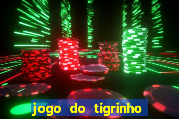 jogo do tigrinho deposito 1 real
