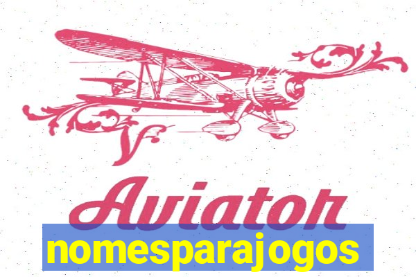 nomesparajogos