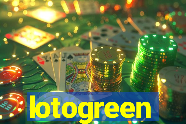 lotogreen