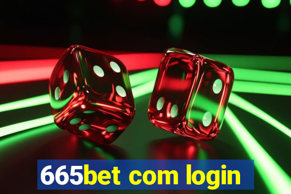 665bet com login