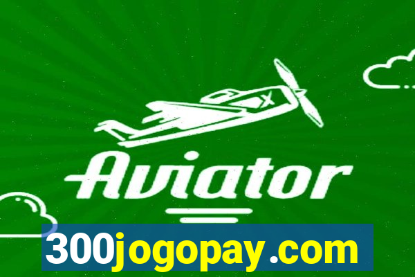 300jogopay.com